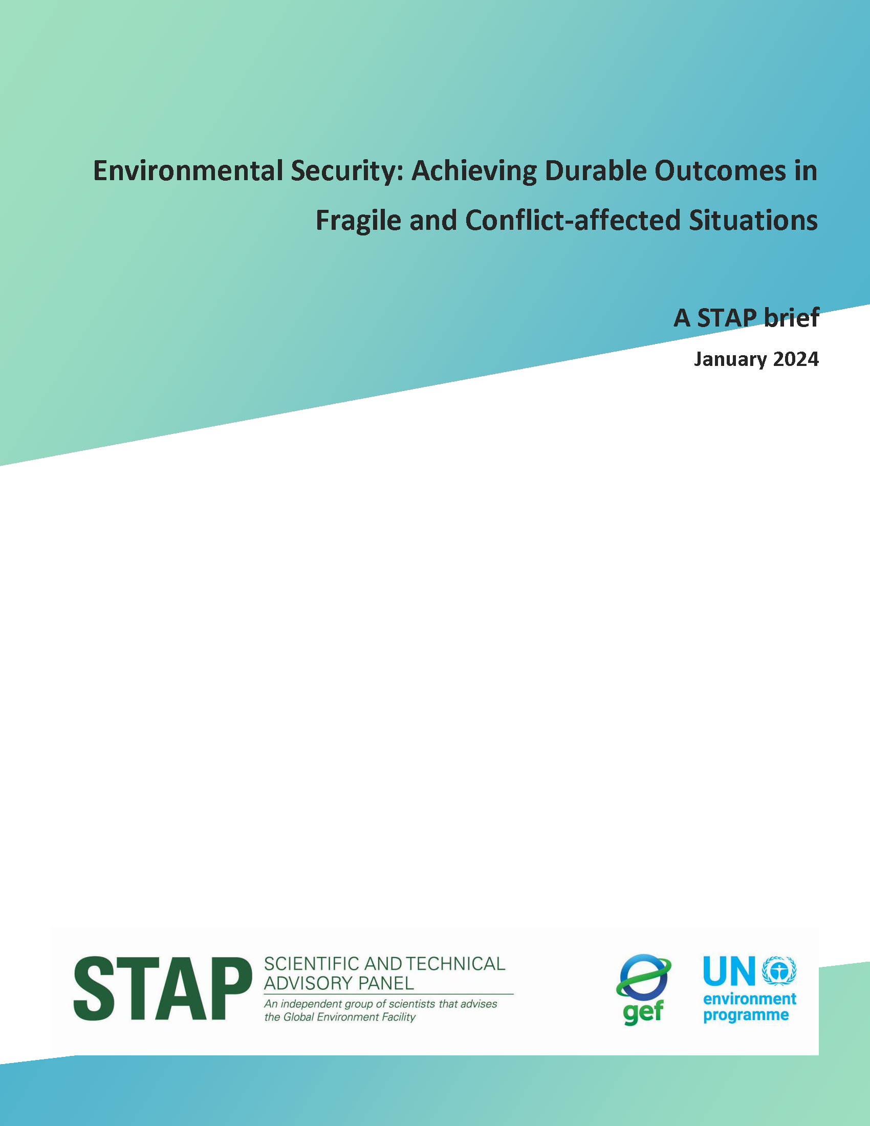 Environmental Security: Achieving Durable Outcomes in Fragile and Conflict-affected Situations